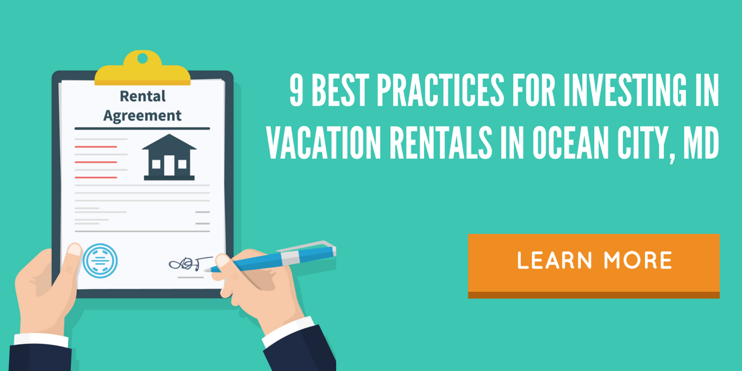 Best Practices for Investing in Vacation Rentals in Ocean City, MD-1